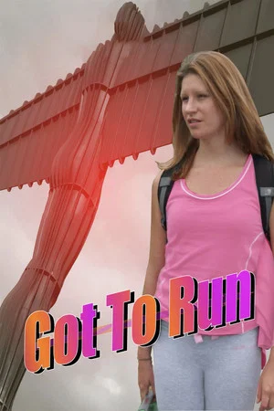 Постер: Got To Run