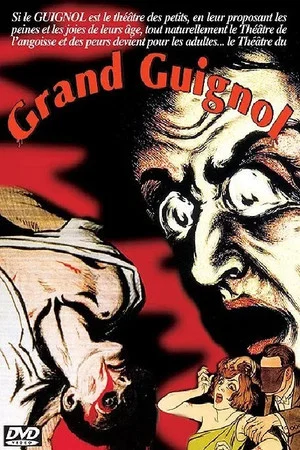 Постер: Grand Guignol