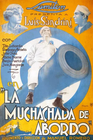 Постер: La muchachada de a bordo