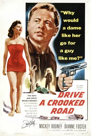 Постер: Drive a Crooked Road