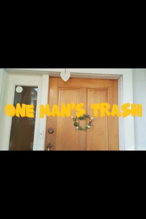 Постер: One Man's Trash