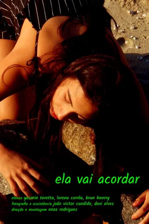 Постер: Ela Vai Acordar