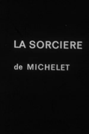 Постер: La Sorcière de Michelet