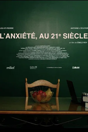 Постер: L'anxiété, au 21e siècle
