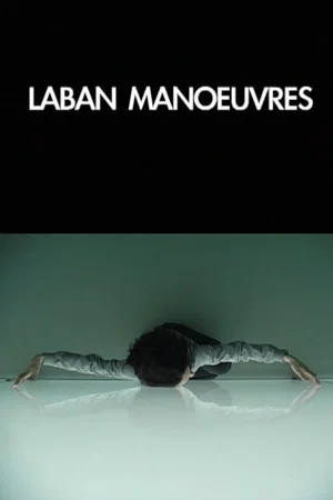 Постер: Laban Manoeuvres