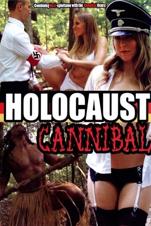 Постер: Holocaust Cannibal