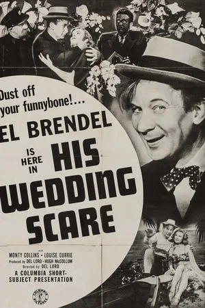 Постер: His Wedding Scare