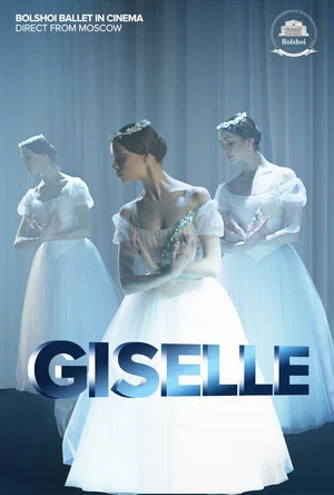 Постер: Bolshoi Ballet: Giselle