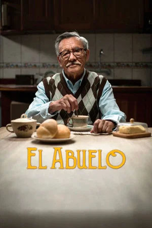 Постер: El Abuelo