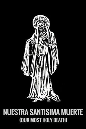 Постер: Our Most Holy Death