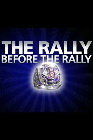 Постер: The Rally Before The Rally
