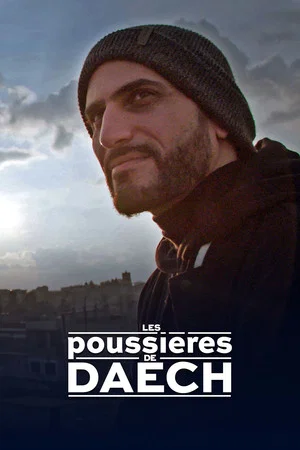 Постер: Les poussières de Daech