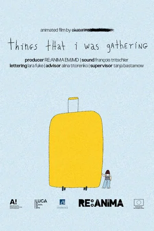 Постер: Things That I Was Gathering