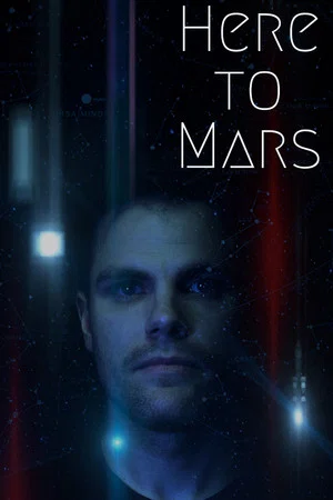 Постер: Here to Mars