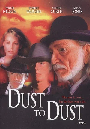 Постер: Dust to Dust