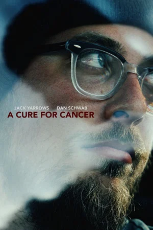 Постер: A Cure for Cancer