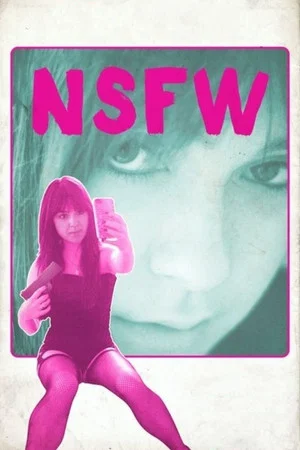 Постер: NSFW: Not Safe for Work
