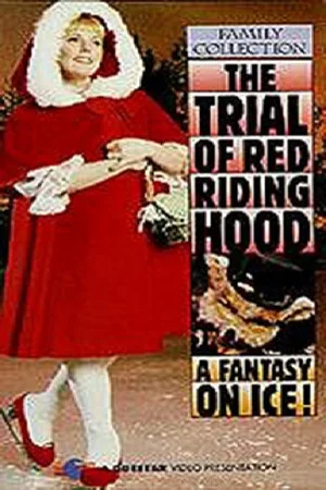 Постер: The Trial of Red Riding Hood