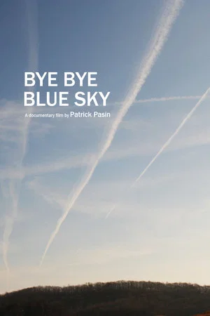 Постер: Bye Bye Blue Sky