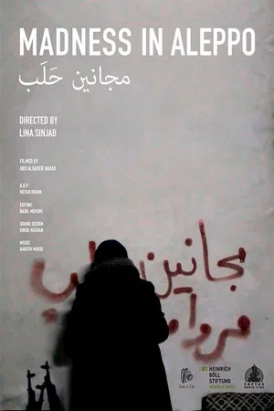 Постер: Madness in Aleppo