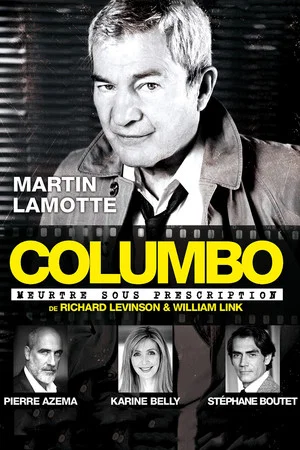 Постер: Columbo, meurtre sous prescription