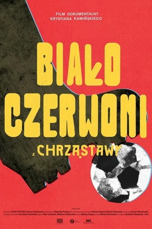 Постер: Biało-czerwoni z Chrząstawy