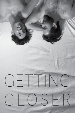 Постер: Getting Closer