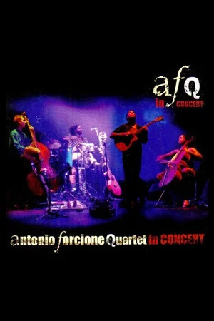 Постер: Antonio Forcione Quartet in Concert
