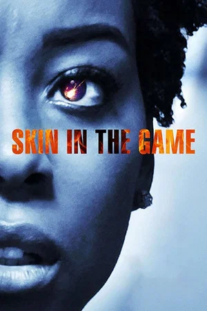 Постер: Skin in the Game