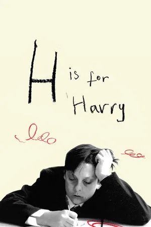 Постер: H Is for Harry