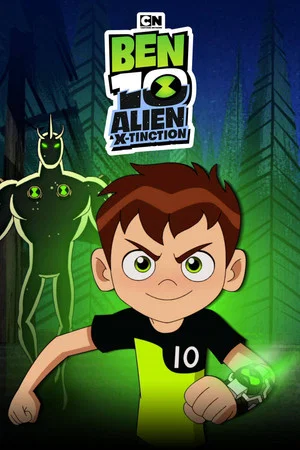 Постер: Ben 10: Alien X-Tinction