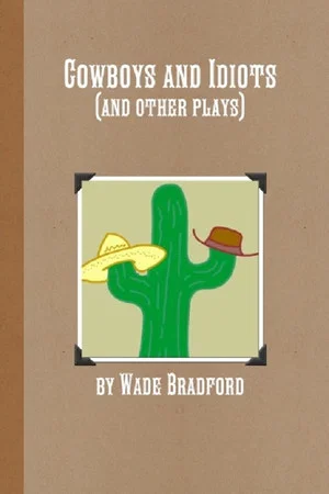 Постер: Cowboys and Idiots