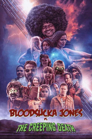 Постер: Bloodsucka Jones vs. The Creeping Death