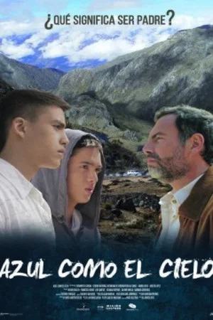 Постер: Azul Como El Cielo