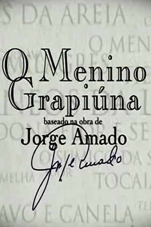 Постер: Jorge Amado - O Menino Grapiúna