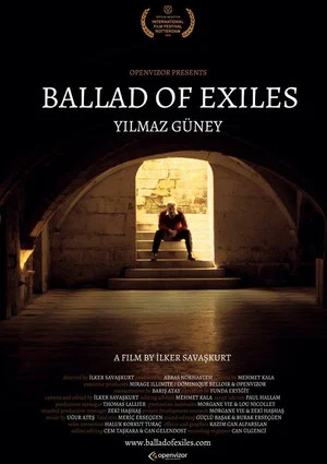 Постер: Ballad of Exiles: Yılmaz Güney