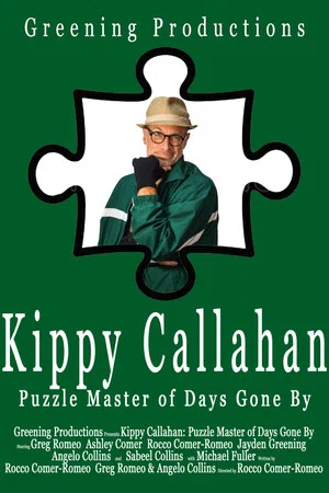Постер: Kippy Callahan: Puzzle Master of Days Gone By