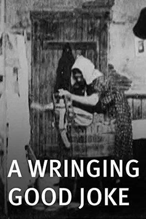 Постер: A Wringing Good Joke