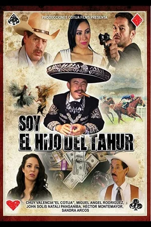 Постер: Soy el hijo del Tahur