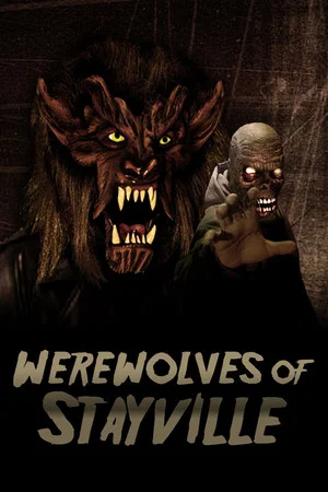 Постер: Werewolves of Stayville