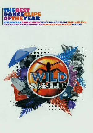 Постер: Wild Summer 08