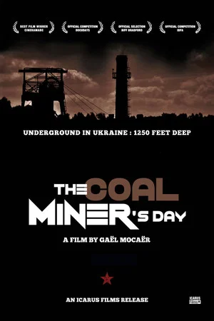 Постер: The Coal Miner's Day