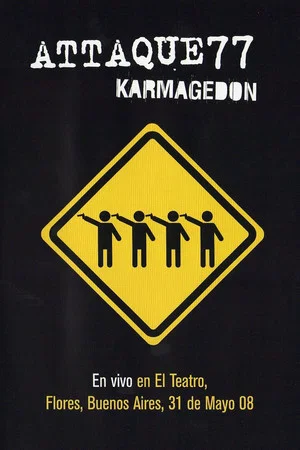 Постер: Attaque 77: Karmagedon