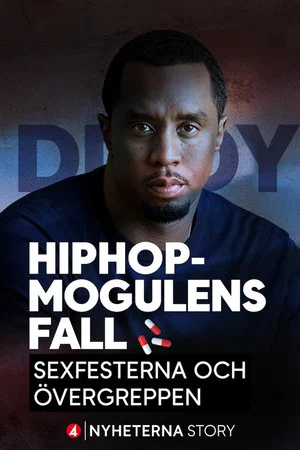 Постер: The Hip-Hop Mogul’s Fall – The Sex Parties and the Abuse