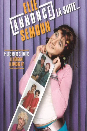 Постер: Les Petites Annonces d'Elie - La Suite...