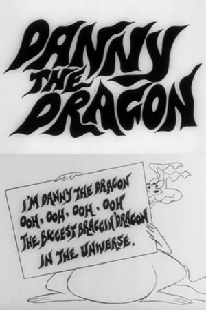 Постер: Danny the Dragon