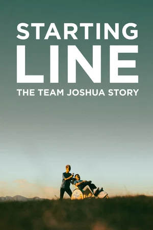 Постер: Starting Line: The Team Joshua Story