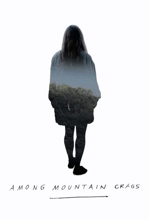 Постер: Among Mountain Crags