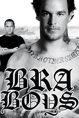 Постер: Bra Boys