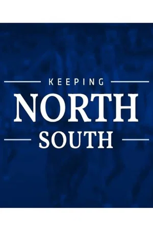 Постер: Keeping North South